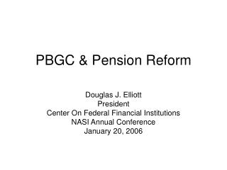 PBGC &amp; Pension Reform