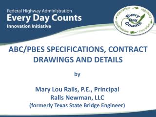 ABC/PBES specifications, contract drawings and details