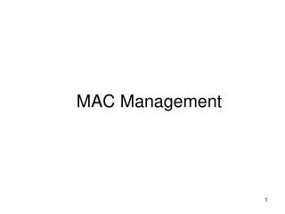 MAC Management