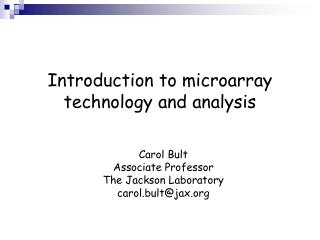 Introduction to microarray technology and analysis