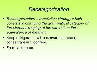 Recategorization