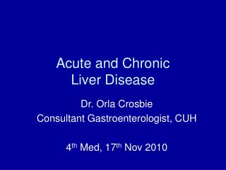 Acute and Chronic Liver Disease