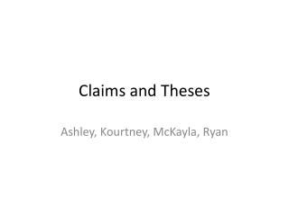 Claims and Theses