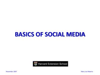 BASICS OF SOCIAL MEDIA