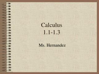 Calculus 1.1-1.3