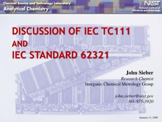 DISCUSSION OF IEC TC111 AND IEC STANDARD 62321