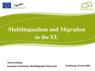 Multilingualism and Migration