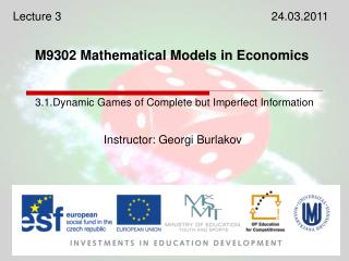 M9302 Mathematical Models in Economics