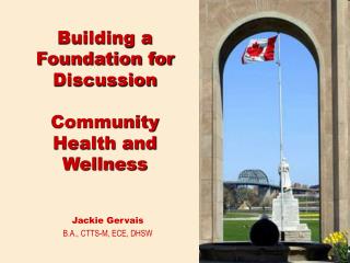 Building a Foundation for Discussion Community Health and Wellness