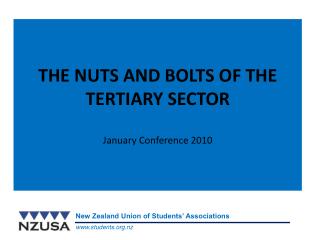 THE NUTS AND BOLTS OF THE TERTIARY SECTOR January Conference 2010