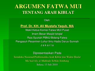 ARGUMEN FATWA MUI TENTANG ARAH KIBLAT