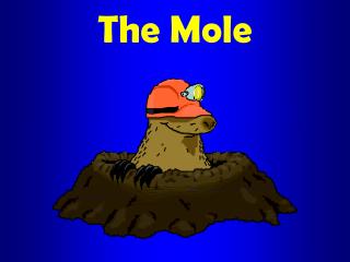 The Mole