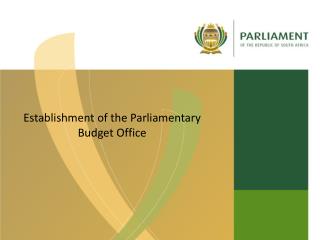 Establishment of the Parliamentary Budget Office