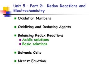 Unit 5 – Part 2: Redox Reactions and Electrochemistry