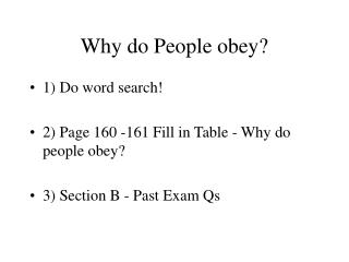 Why do People obey?