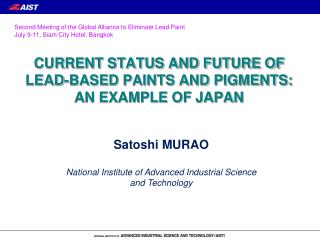 CURRENT STATUS AND FUTURE OF LEAD-BASED PAINTS AND PIGMENTS: AN EXAMPLE OF JAPAN