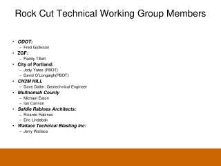 Rock Cut Technical Working Group Members