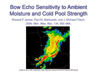 Bow Echo Sensitivity to Ambient Moisture and Cold Pool Strength