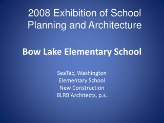 Bow Lake Elementary School