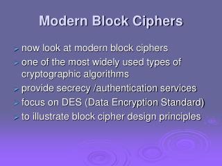 Modern Block Ciphers