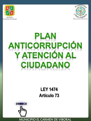 LEY 1474 Artículo 73