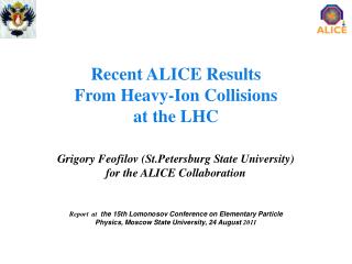 Recent ALICE Results From Heavy-Ion Collisions at the LHC