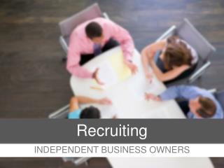 INDEPENDENT BUSINESS OWNERS