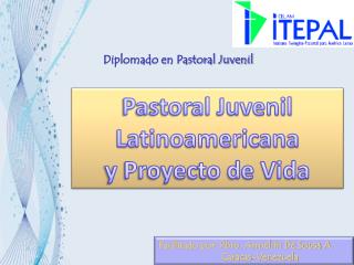 Diplomado en Pastoral Juvenil