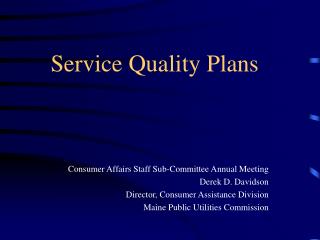 Service Quality Plans