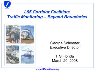 I-95 Corridor Coalition: Traffic Monitoring – Beyond Boundaries