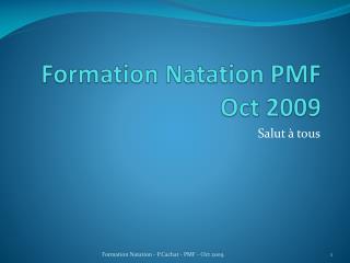 Formation Natation PMF Oct 2009