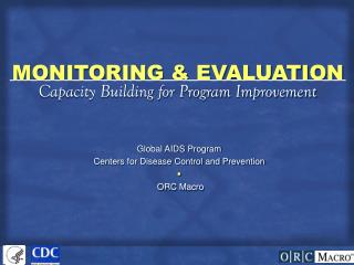 MONITORING &amp; EVALUATION