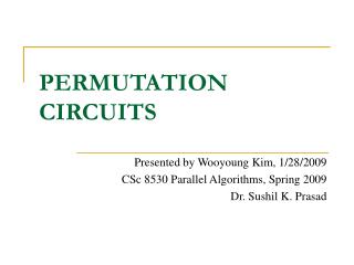 PERMUTATION CIRCUITS