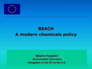 REACH A modern chemicals policy