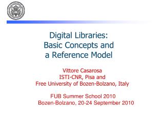 Digital Libraries: Basic Concepts and a Reference Model