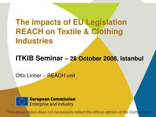The impacts of EU Legislation REACH on Textile &amp; Clothing Industries