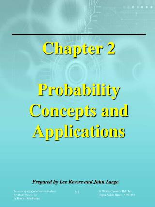 Chapter 2 Probability Concepts and Applications