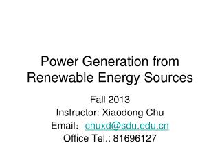 Power Generation from Renewable Energy Sources