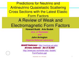 Howard Budd , Arie Bodek Univ. of Rochester and John Arrington Argonne National Laboratory