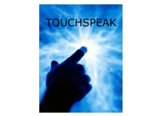 TOUCHSPEAK