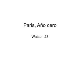 Paris, Año cero