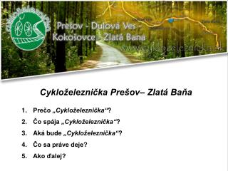 Cykloželeznička Prešov– Zlatá Baňa