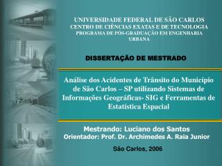 UNIVERSIDADE FEDERAL DE SÃO CARLOS CENTRO DE CIÊNCIAS EXATAS E DE TECNOLOGIA