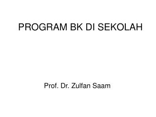 PROGRAM BK DI SEKOLAH