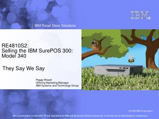 Peggy Weavil Offering Marketing Manager IBM Systems and Technology Group