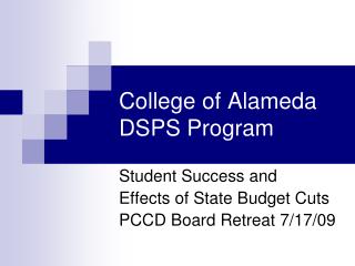 College of Alameda DSPS Program