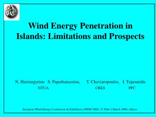 Wind Energy Penetration in Islands: Limitations and Prospects