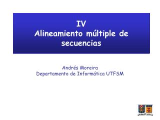 IV Alineamiento múltiple de secuencias