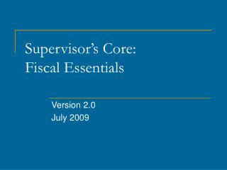 Supervisor’s Core: Fiscal Essentials