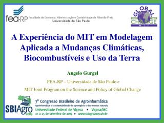 A Experiência do MIT em Modelagem Aplicada a Mudanças Climáticas, Biocombustíveis e Uso da Terra